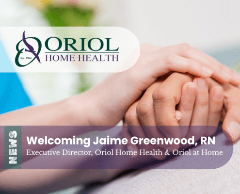 Welcoming Jaime Greenwood, RN, Executive Director of Oriol Home Health and Oriol at Home