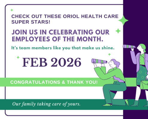 Illustrated graphic celebrating Oriol Health Care’s February 2026 Employees of the Month, highlighting team recognition and the message “Our family taking care of yours.”