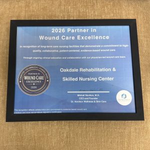 Oakdale Rehab 2026 Partner in Wound Care Excellence Award The 2026 Partner in Wound Care Excellence Award presented to Oakdale Rehabilitation & Skilled Nursing Center.